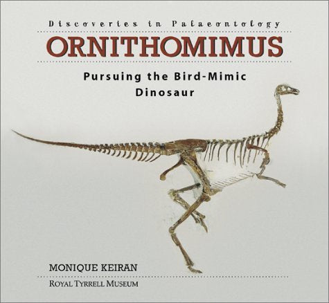 Ornithomimus: Pursuing the Bird-Mimic Dinosaur (Discoveries in Palaeontology Series) Leisure, Home & Garden