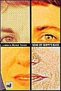 Some of Skippy's Blues Lifestyle