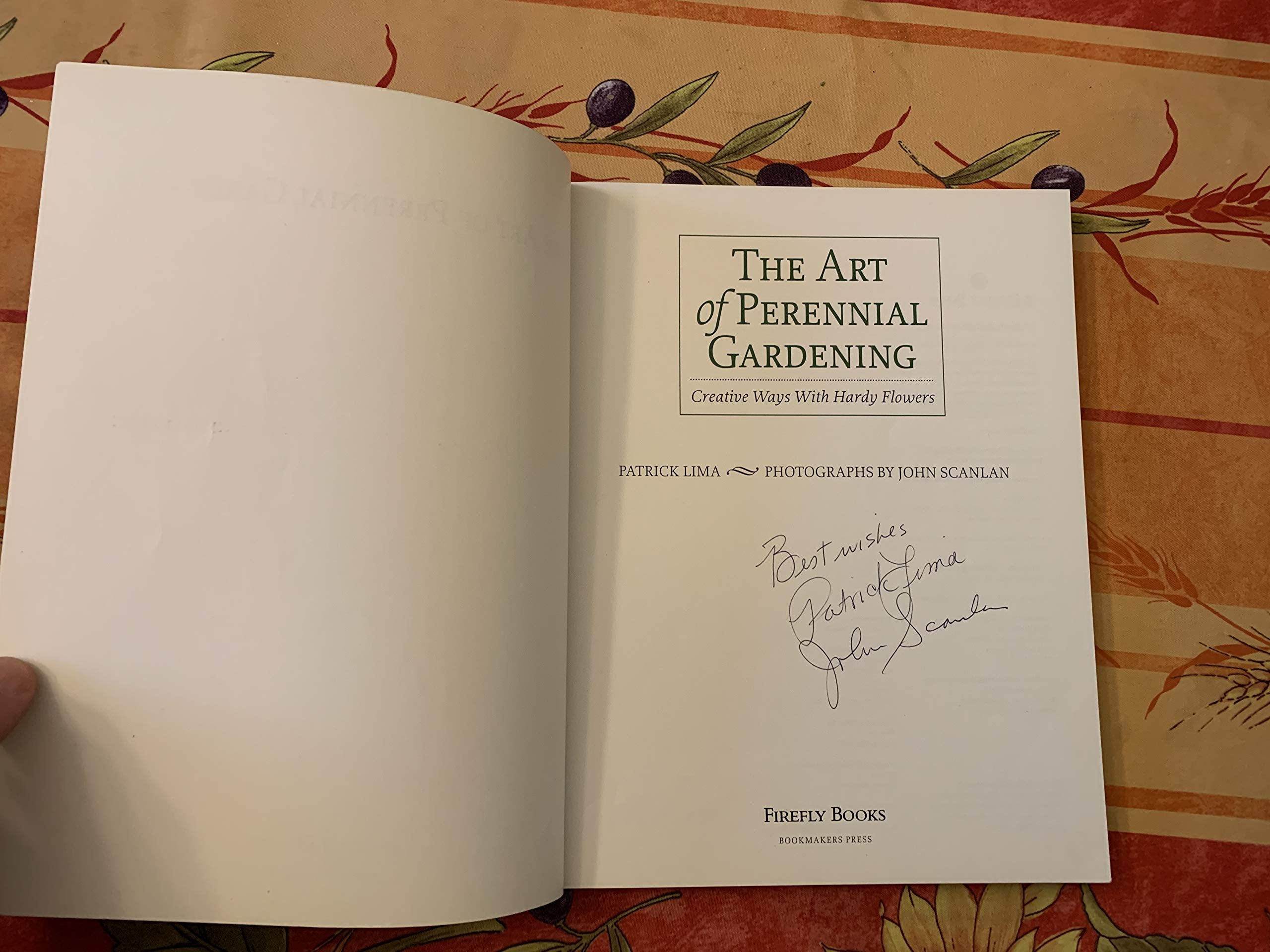 The Art of Perennial Gardening: Creative Ways With Hardy Flowers Garden & Plants