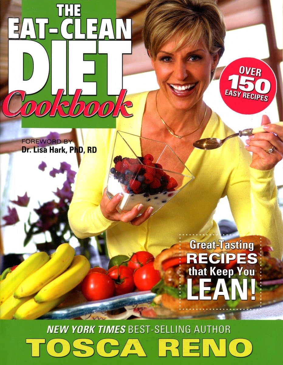 The Eat-Clean Diet Cookbook Leisure, Home & Garden