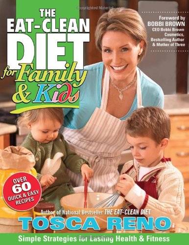 Eat-clean Diet for Family and Kids Parents & Children