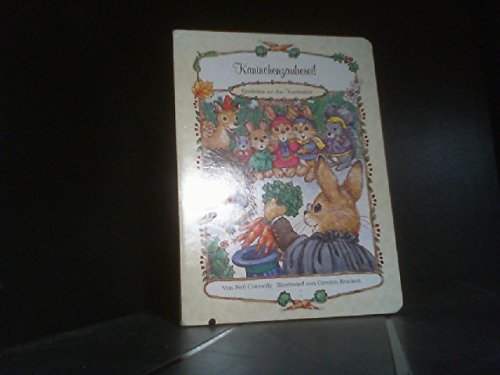 Kaninchenzauberei Geschichten aus dem Karottenbeet Books