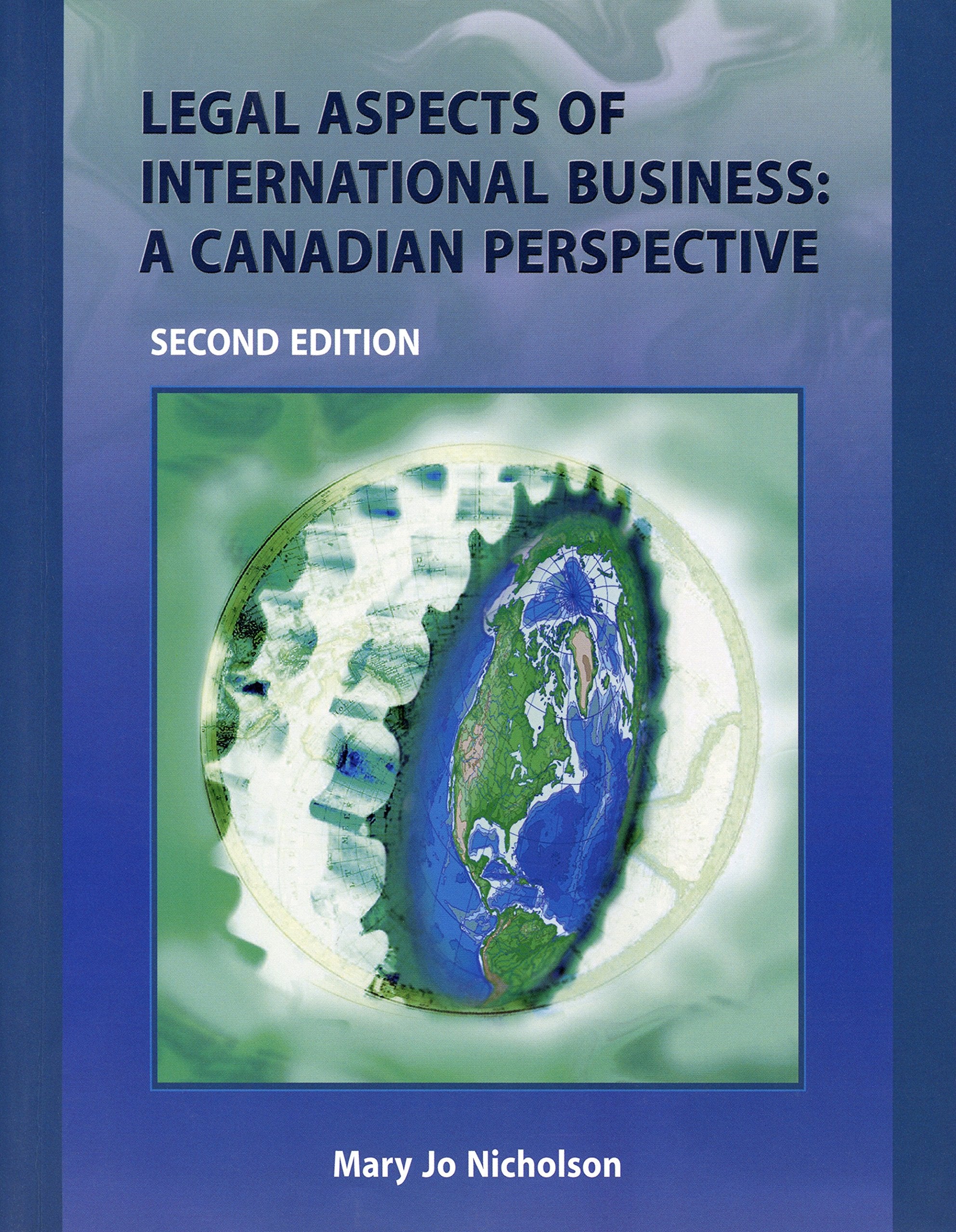 Legal Aspects of International Business: A Canadian Perspective book