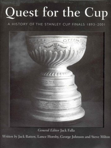 Quest for the Cup: A History of the Stanley Cup Finals 1893-2001 Leisure & Fun