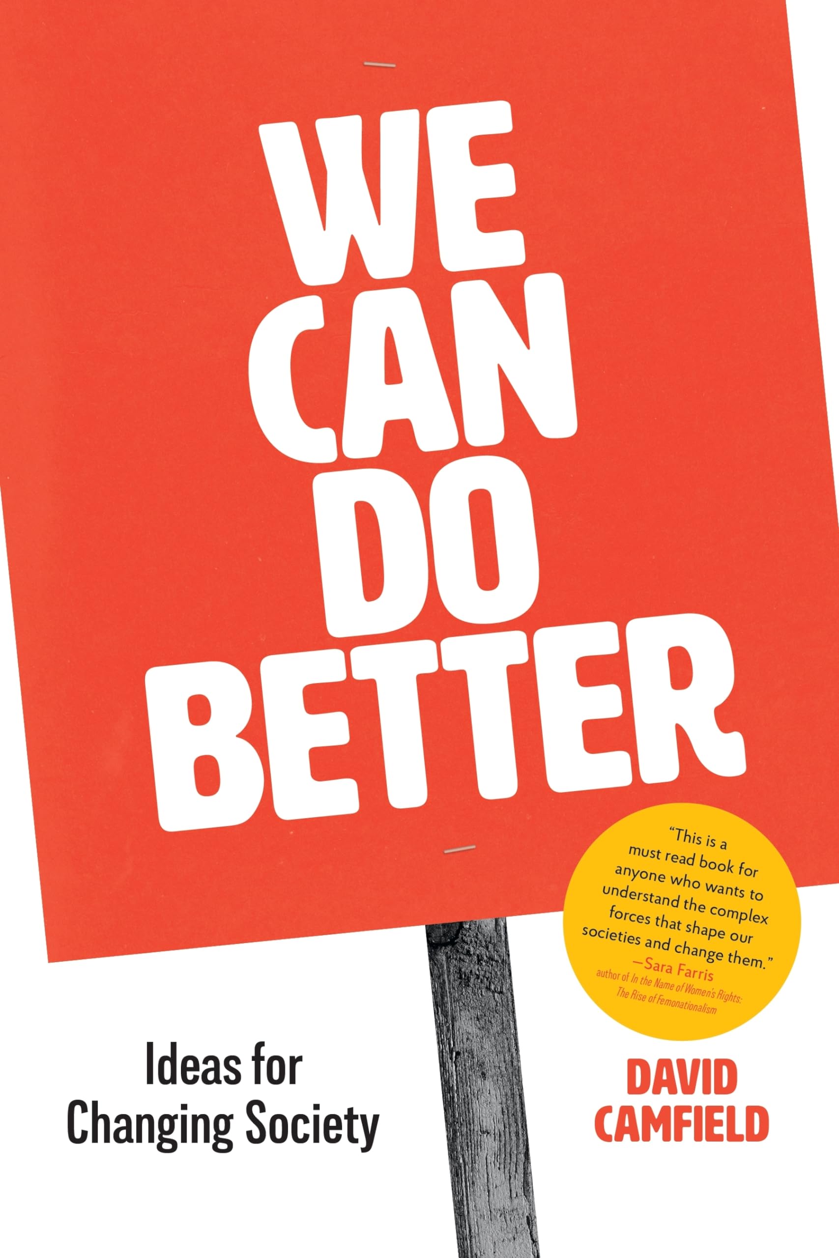 We Can Do Better: Ideas for Changing Society (Emersion: Emergent Village resources for communities of faith) Philosophy