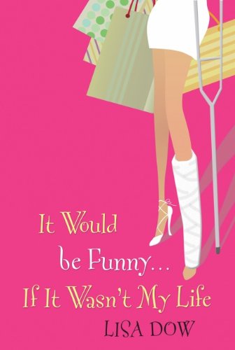 It Would Be Funny... If It Wasn't My Life Contemporary literature