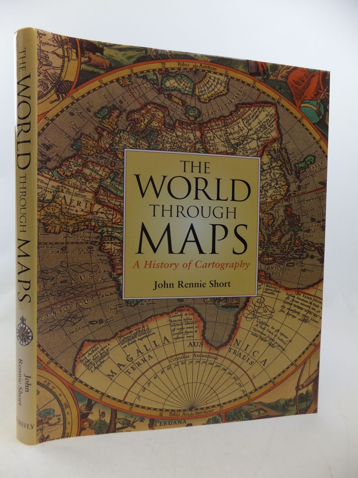 The World Through Maps: A History of Cartography Social Sciences