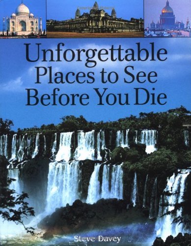 Unforgettable Places To See Before You Die Photography