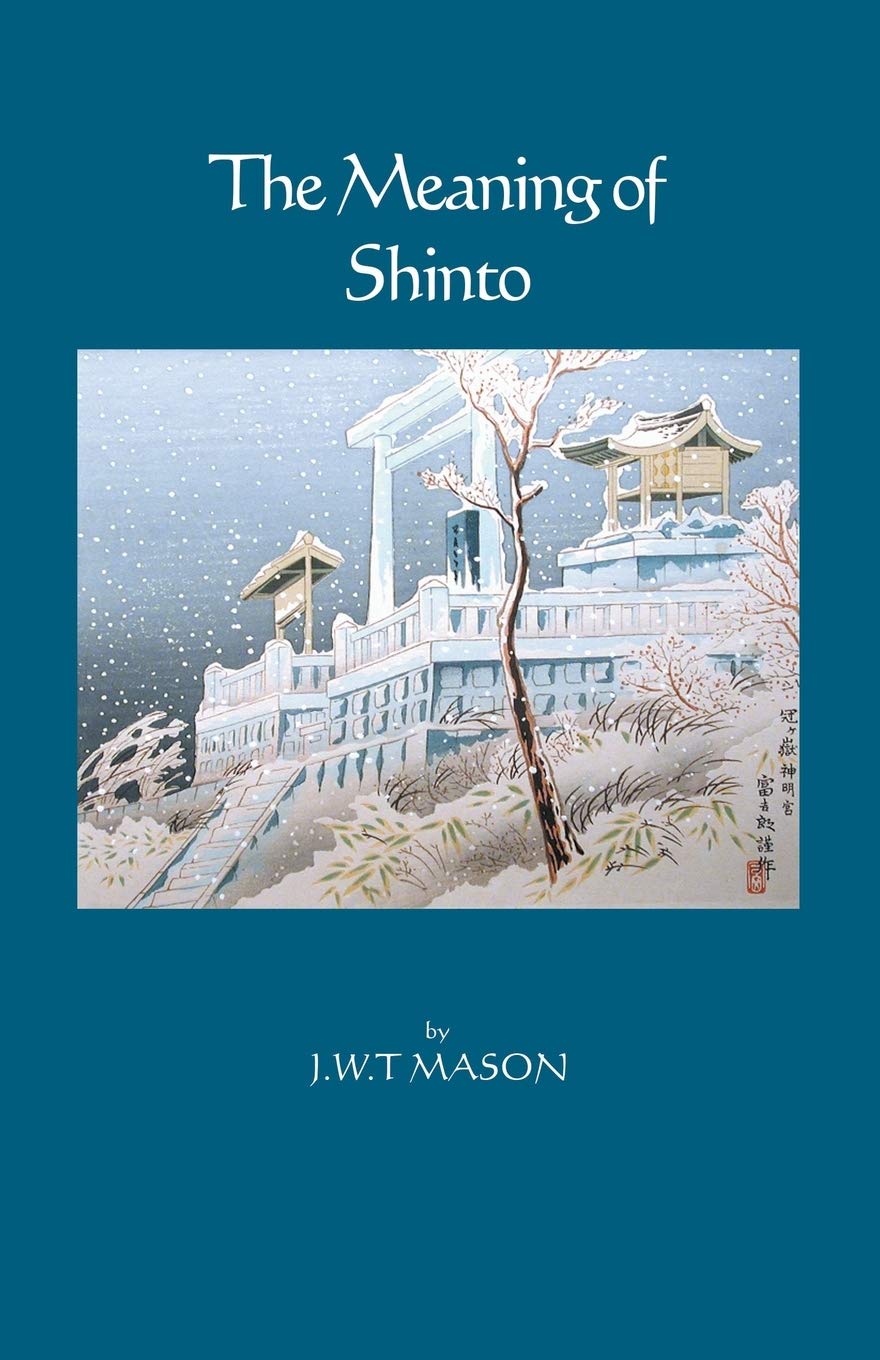 The Meaning of Shinto book