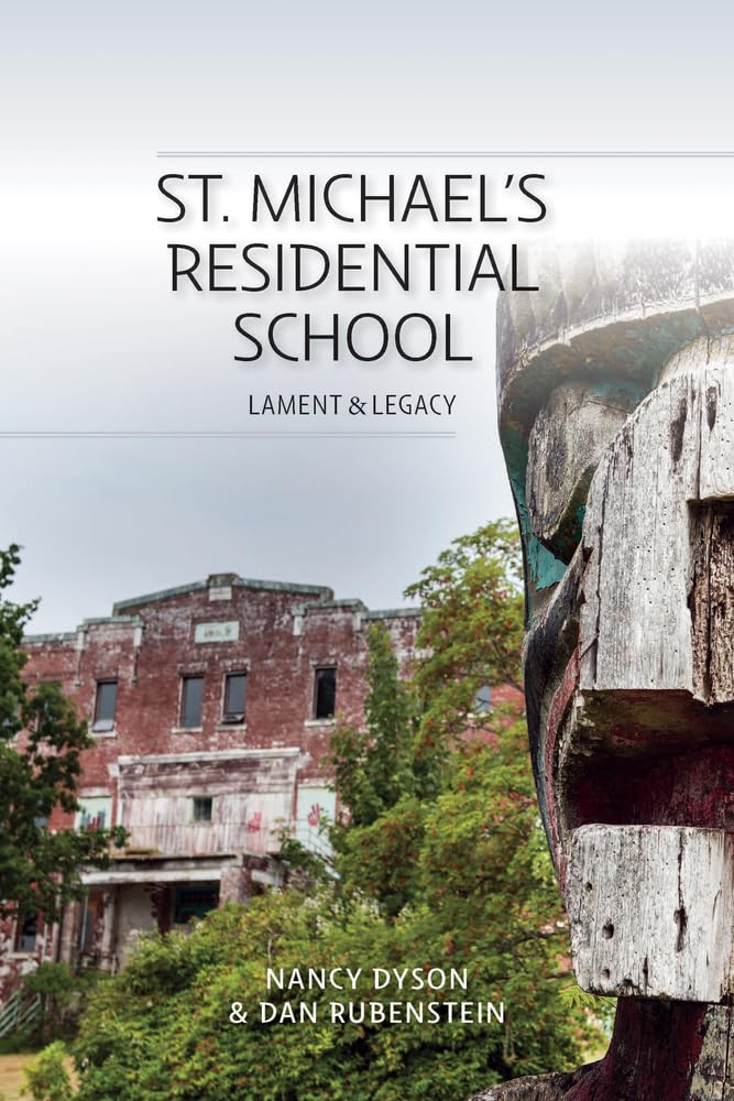 St. Michael's Residential School: Lament and Legacy Books