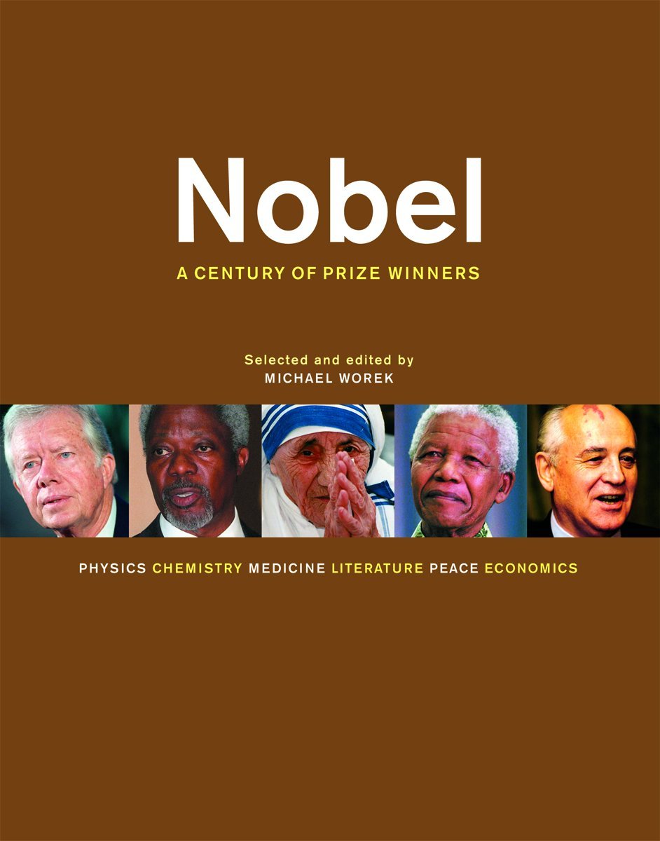 Nobel: A Century of Prize Winners book