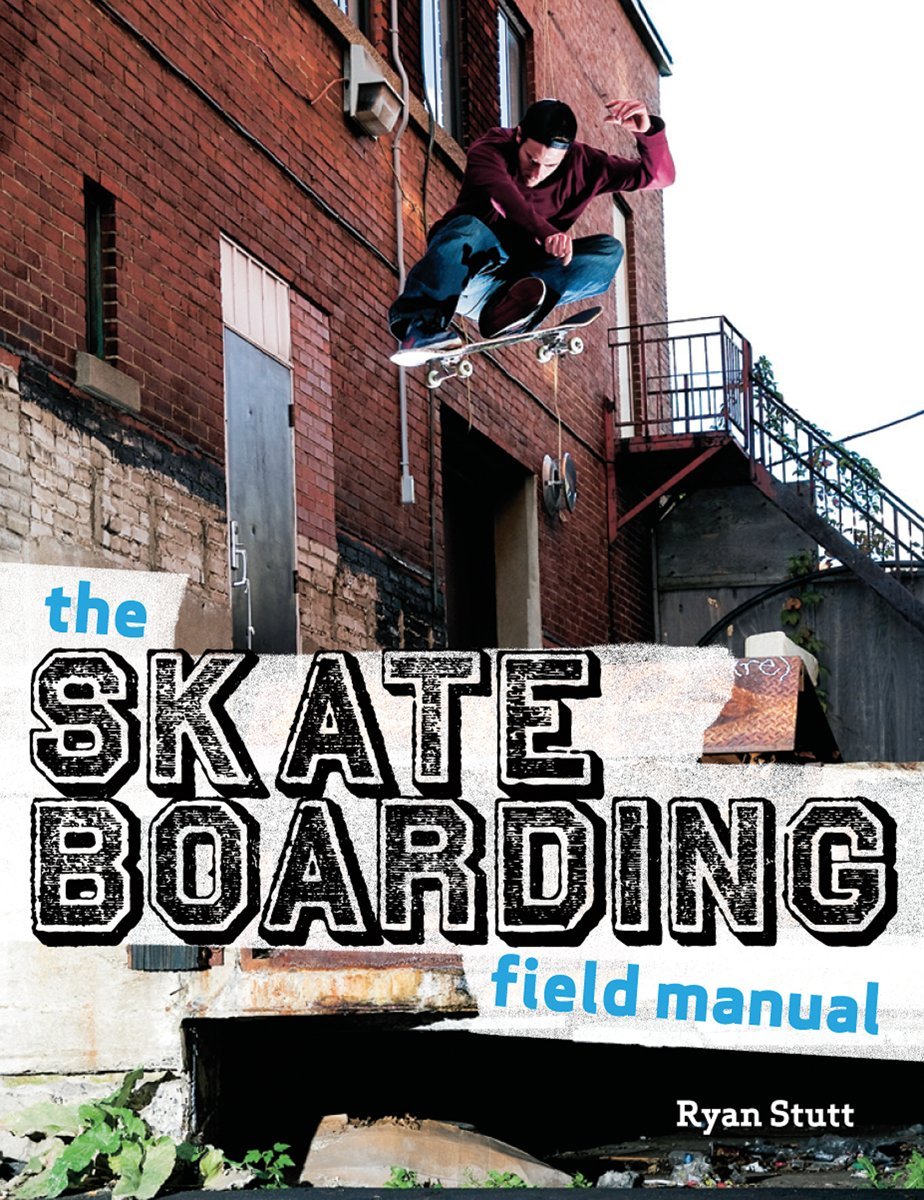 Product Image: The Skateboarding Field Manual