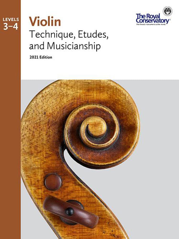 VLT02U - Violin Technique, Etudes, and Musicianship 2021 Edition - Levels 3-4 - The Royal Conservatory Music