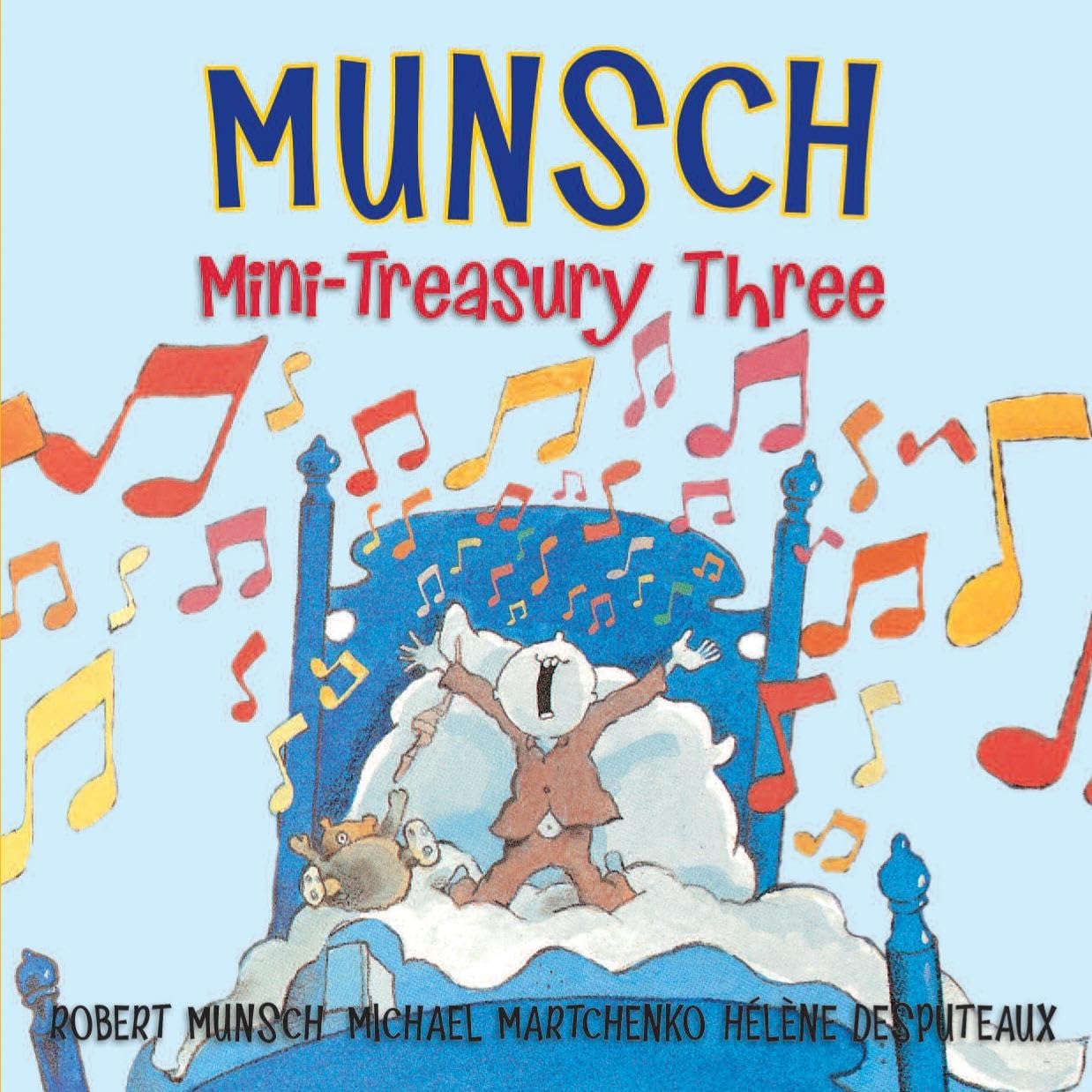 Munsch Mini-Treasury Three Novels & Short Stories