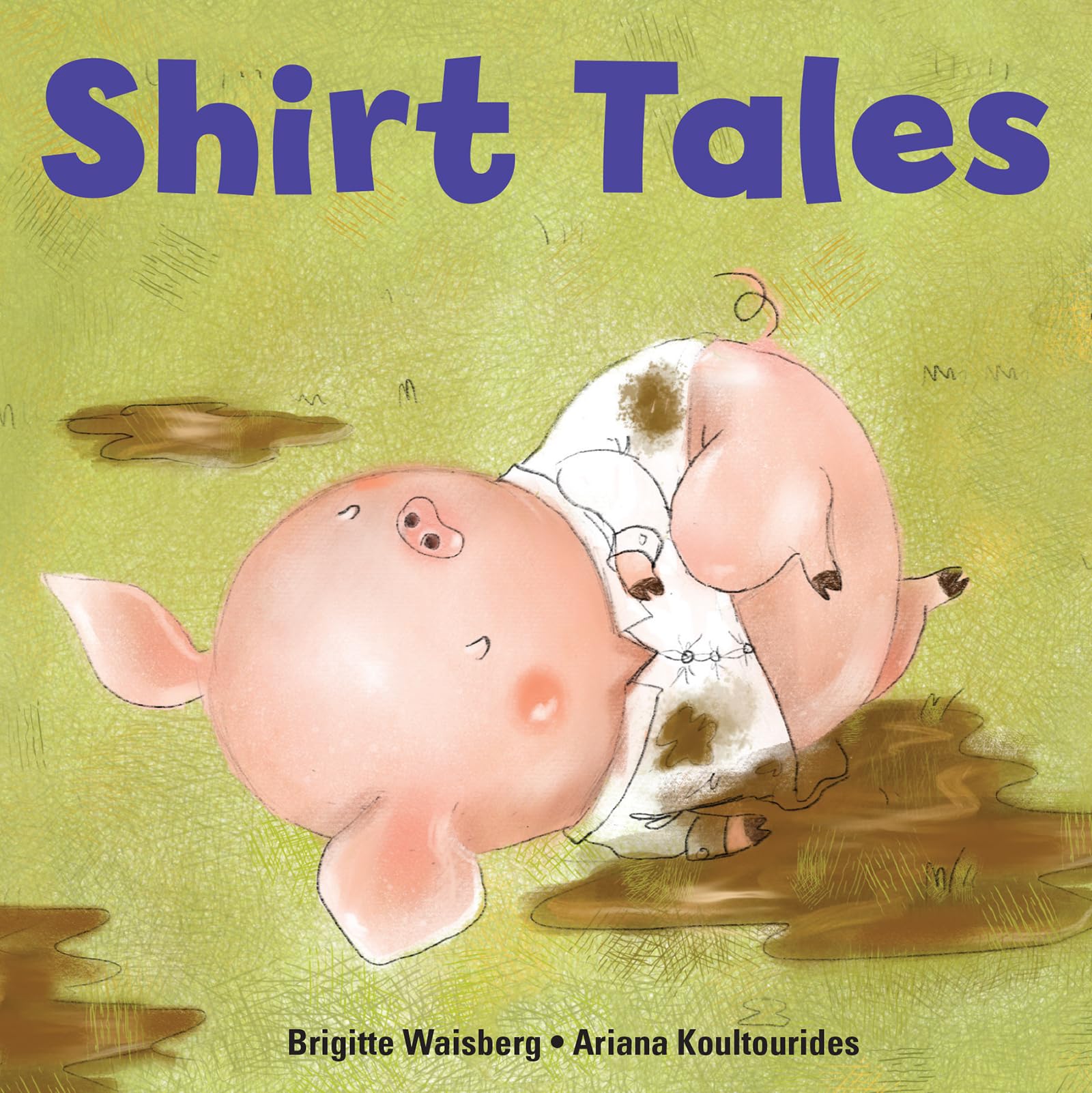 Shirt Tales (Big Kid Books) (Big Kid Books, 2) Non-fiction