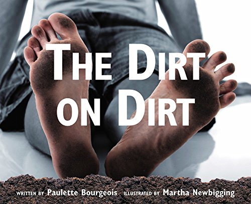 The Dirt on Dirt Non-fiction