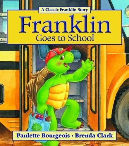 Franklin Goes to School Books