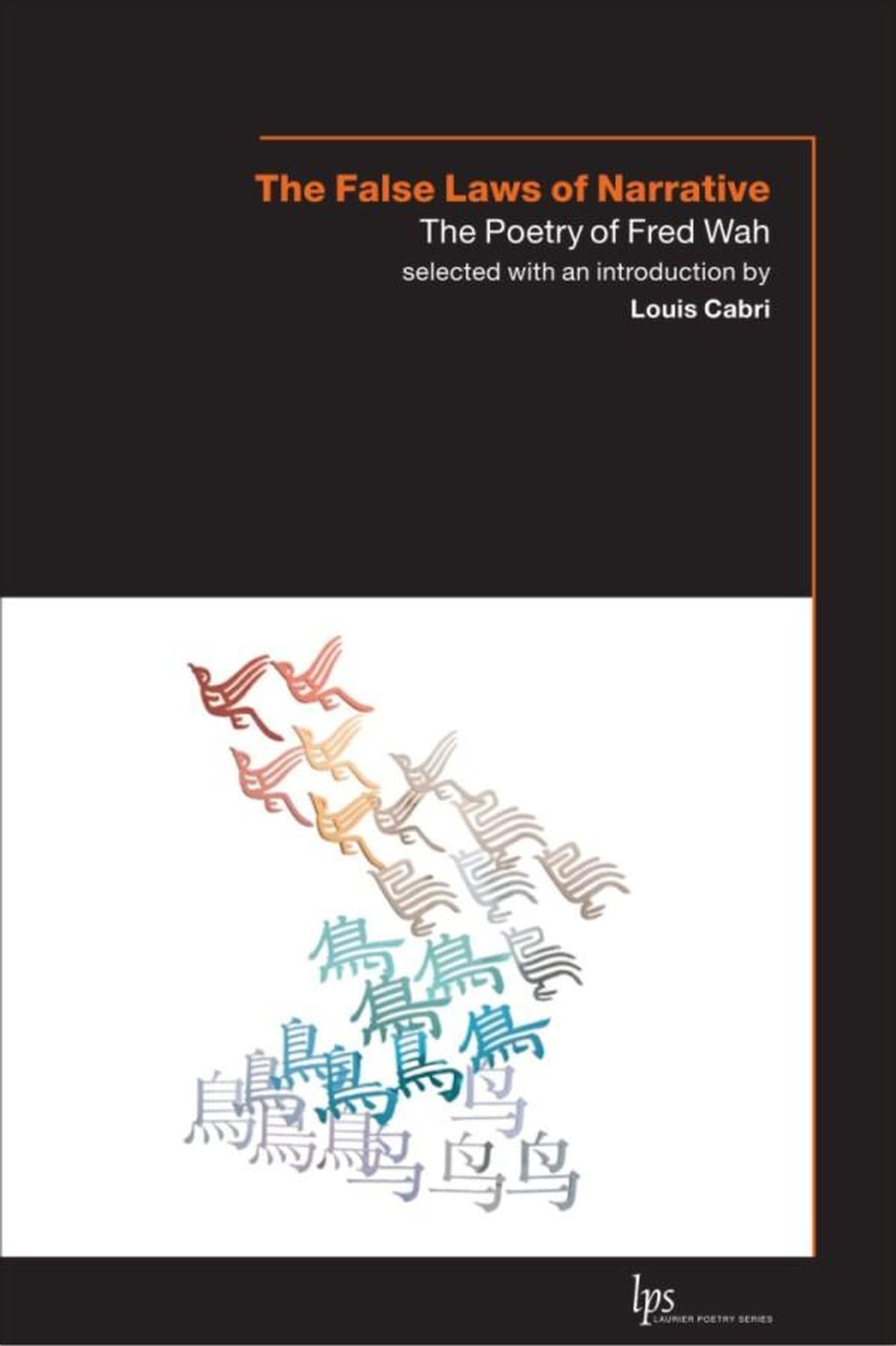 Product Image: The False Laws of Narrative