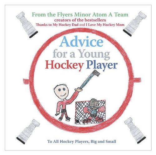 Advice for a Young Hockey Player Books