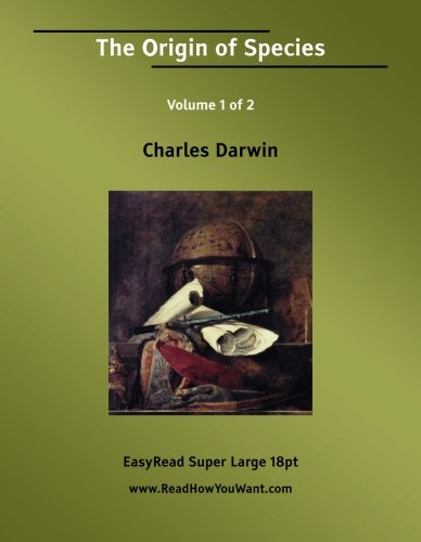 The Origin of Species Volume 1 of 2: Business & Technology