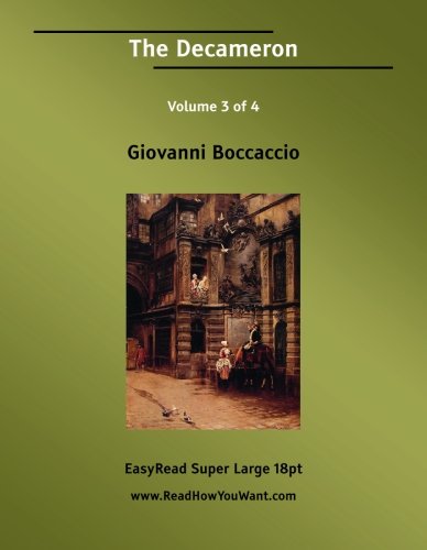 The Decameron Volume 3 of 4: Essays & Short Stories