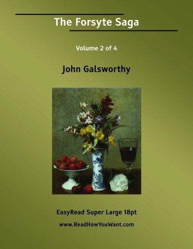 The Forsyte Saga Volume 2 of 4: Contemporary literature
