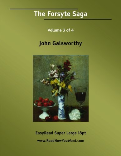 The Forsyte Saga Volume 3 of 4: Contemporary literature