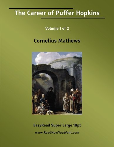 The Career of Puffer Hopkins Volume 1 of 2: Contemporary literature