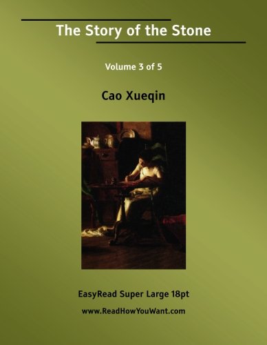 The Story of the Stone Volume 3 of 5 Dream of the Red Chamber: Historical Fiction