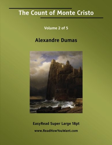 The Count of Monte Cristo Volume 2 of 5: Action & Adventure