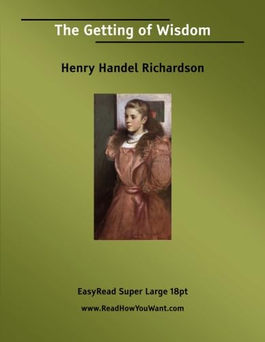 The Getting of Wisdom: Contemporary literature