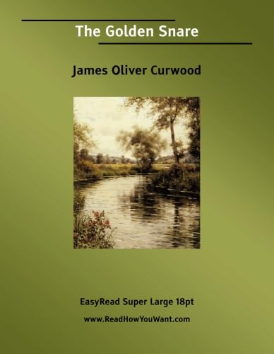 The Golden Snare: Contemporary literature