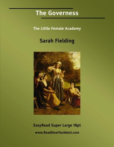 The Governess The Little Female Academy: Contemporary literature