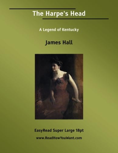 The Harpe's Head A Legend of Kentucky: Contemporary literature