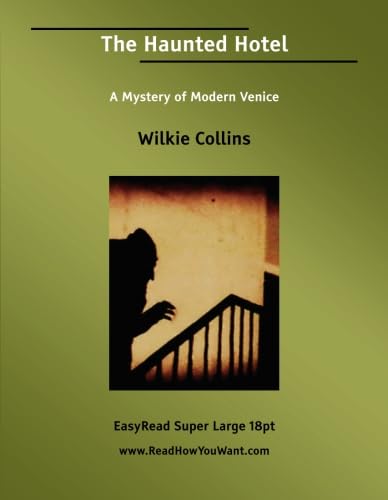 The Haunted Hotel A Mystery of Modern Venice: Action & Adventure