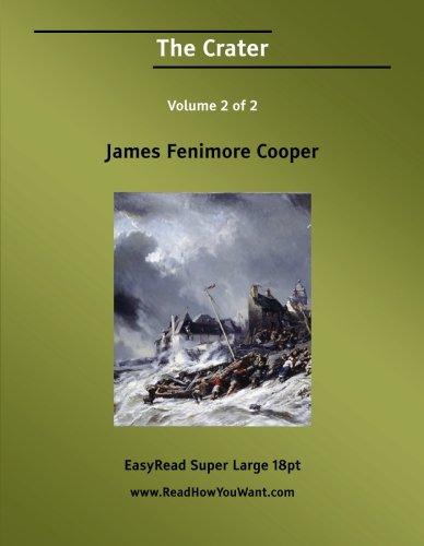 The Crater Volume 2 of 2 Vulcan's Peak: A Tale of the Pacific: Contemporary literature