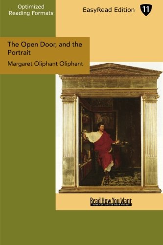The Open Door, and the Portrait (EasyRead Edition): Stories of the Seen and the Unseen Contemporary literature