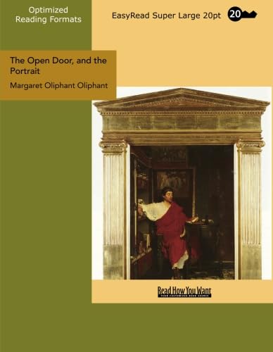 The Open Door, and the Portrait (EasyRead Super Large 20pt Edition): Stories of the Seen and the Unseen Contemporary literature