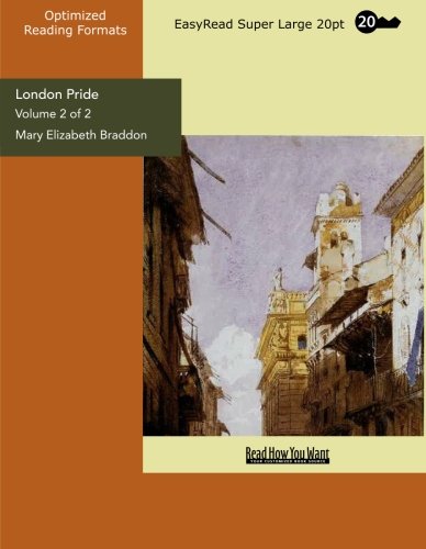 London Pride (Volume 2 of 2) (EasyRead Super Large 20pt Edition): When the World was Younger Contemporary literature