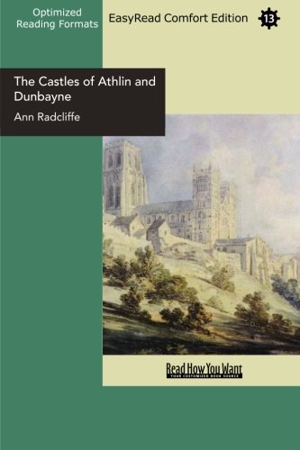 The Castles of Athlin and Dunbayne (EasyRead Comfort Edition): A Highland Story Contemporary literature