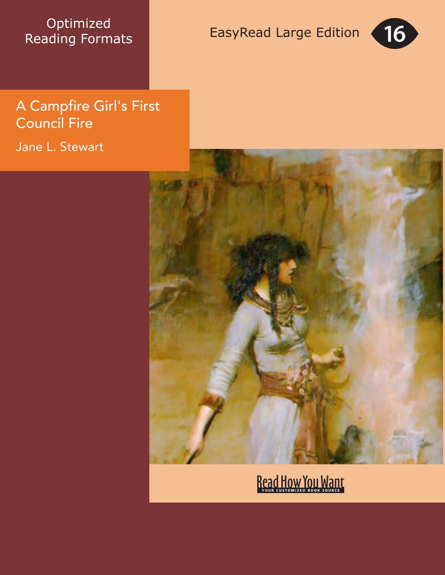 A Campfire Girl's First Council Fire: The Camp Fire Girls in the Woods Action & Adventure