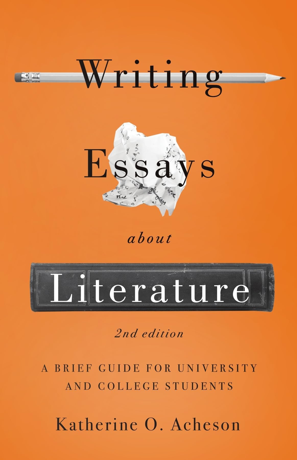 Writing Essays About Literature: A Brief Guide for University and College Students Contemporary literature