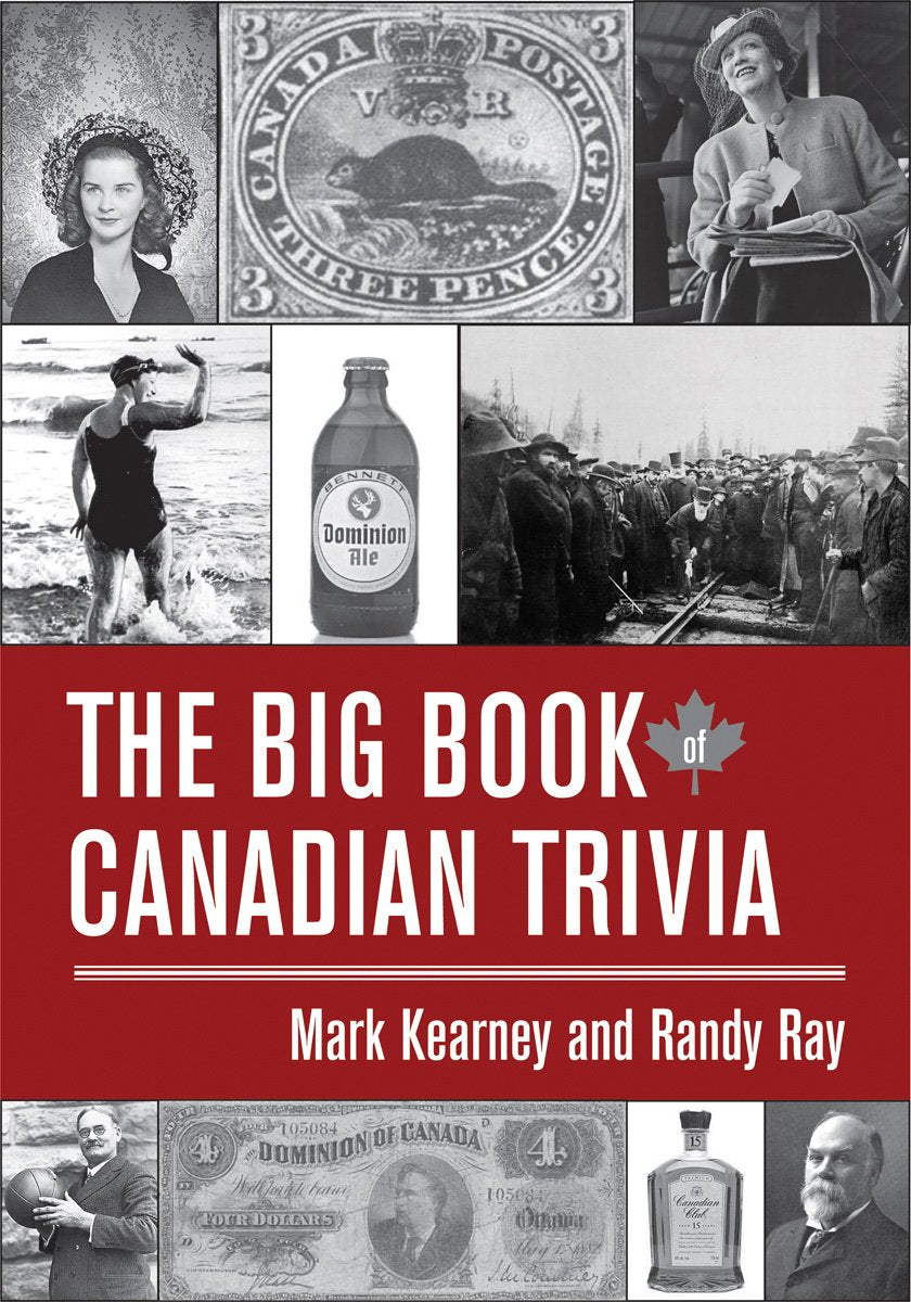 The Big Book of Canadian Trivia Leisure & Fun