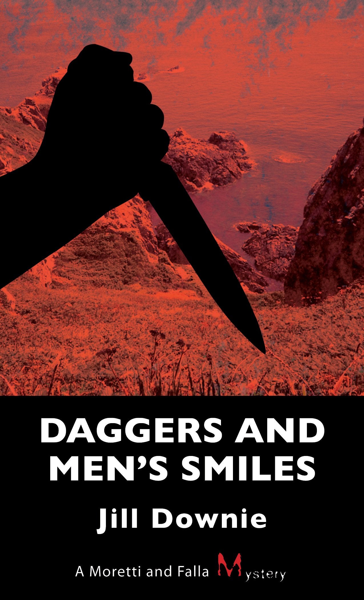 Daggers and Men's Smiles: A Moretti and Falla Mystery Action & Adventure