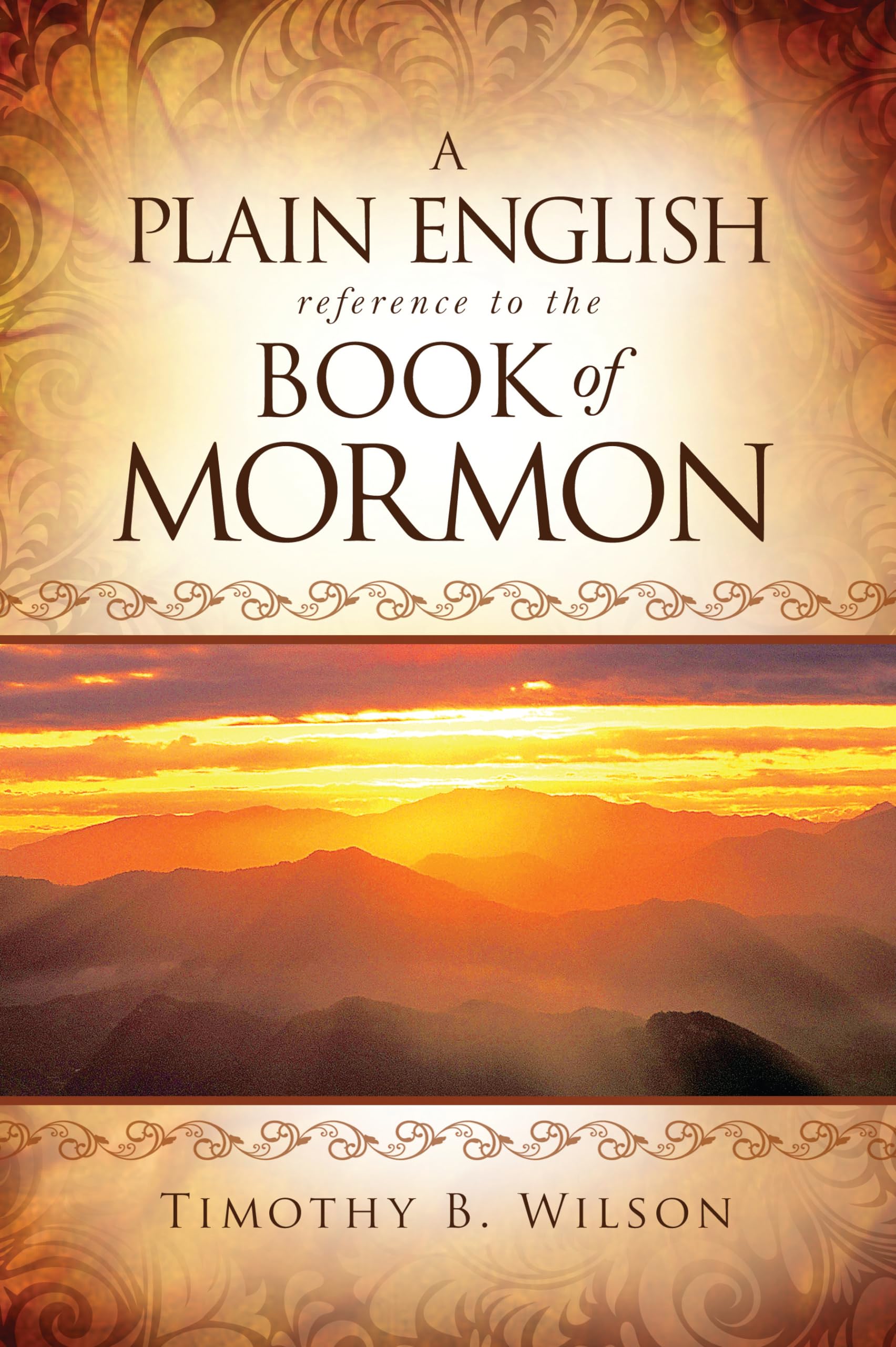 A Plain English Reference to the Book of Mormon book