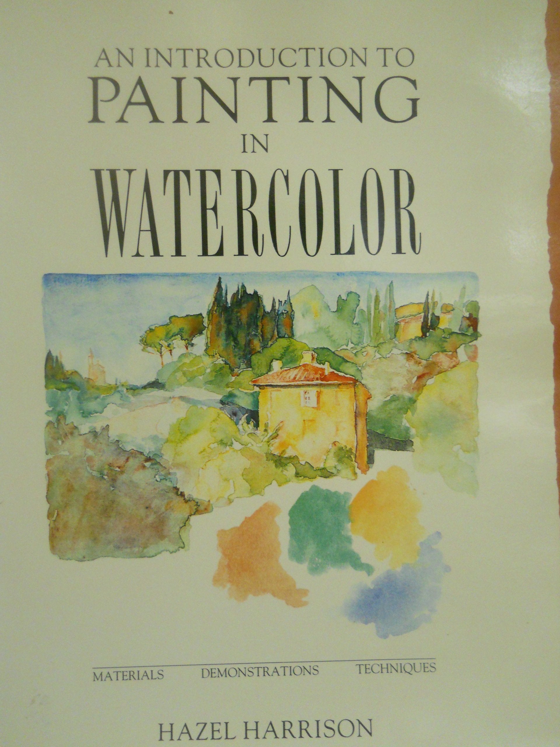 An Introduction to Painting in Watercolor book