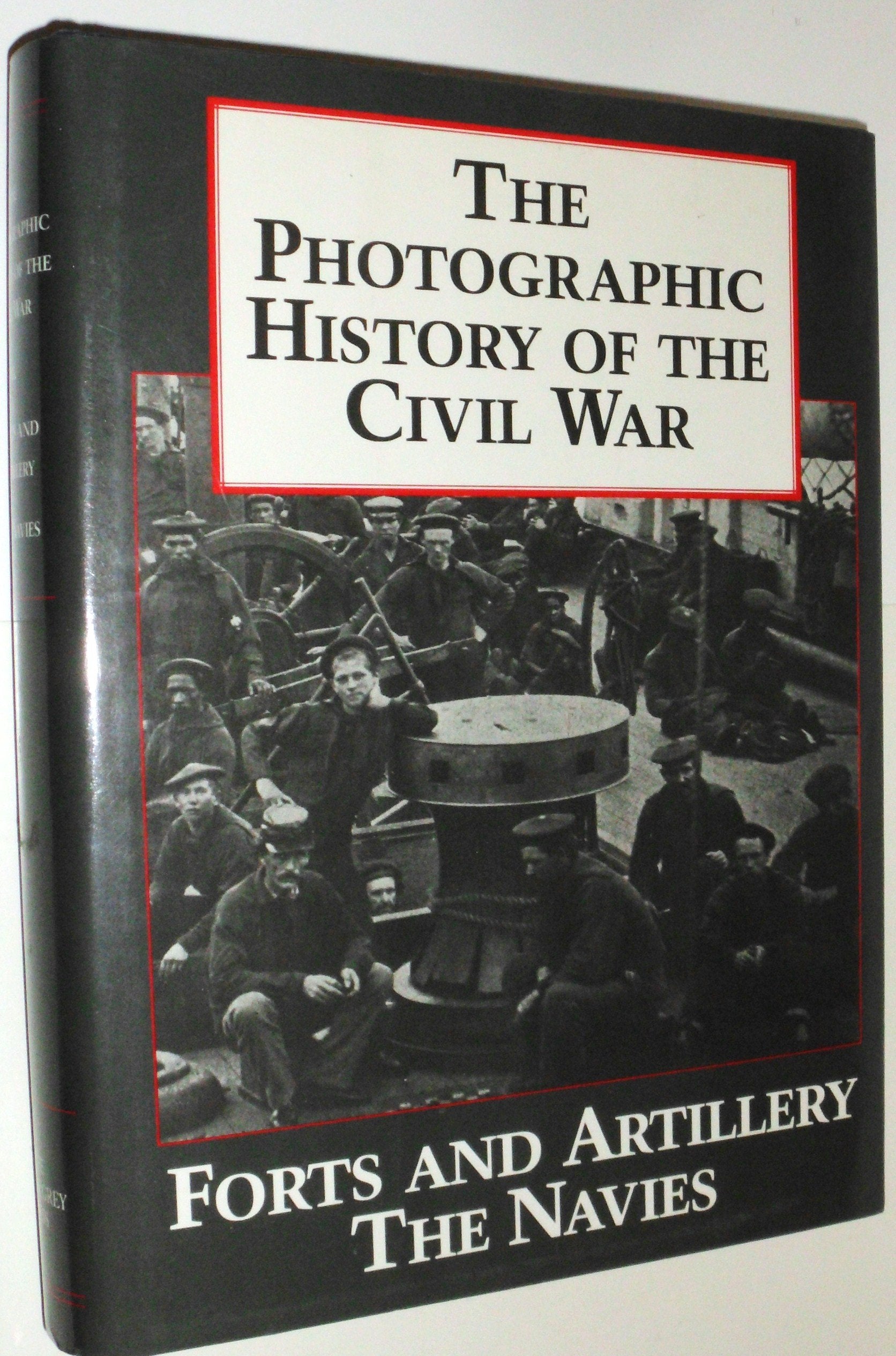 Forts and Artillery, the Navies (v. 3) book