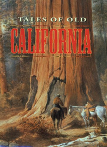 Tales of Old California book