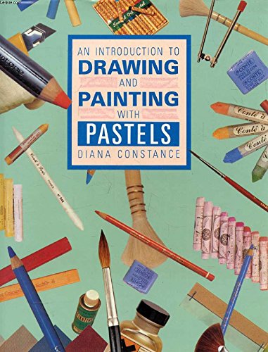 Introduction to Drawing and Painting With Pastels book