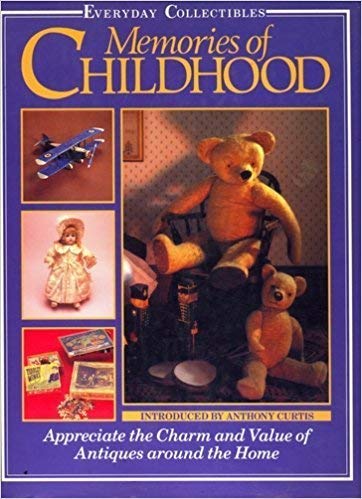 Memories of Childhood (Everyday Collectibles) Hobbies & Crafts